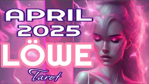 Löwe April 2025