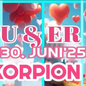 Skorpion Du und Er Juni 2025