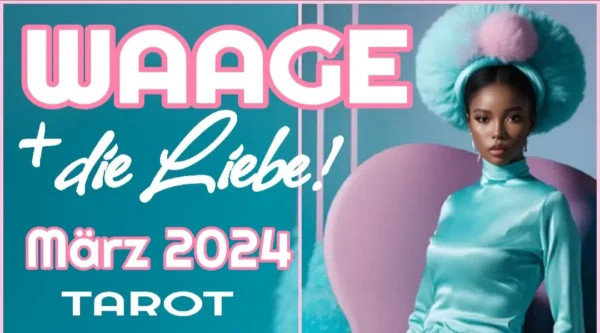 Waage Liebe Fortsetzung März