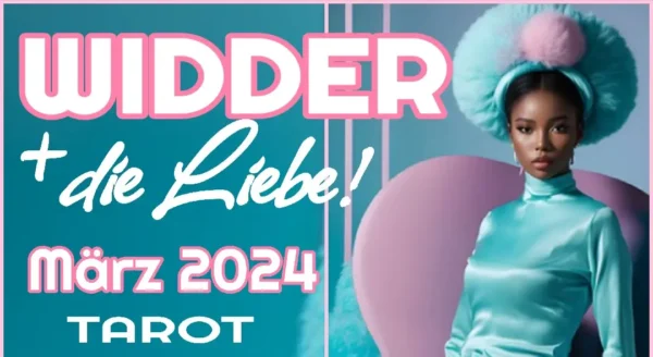Widder Liebe Fortsetzung März