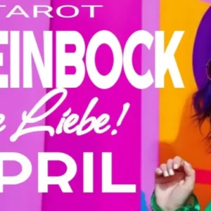 Steinbock Liebe Fortsetzung April