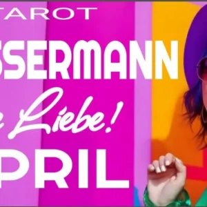 Wassermann Liebe Fortsetzung April