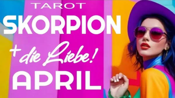 Skorpion Liebe Fortsetzung April