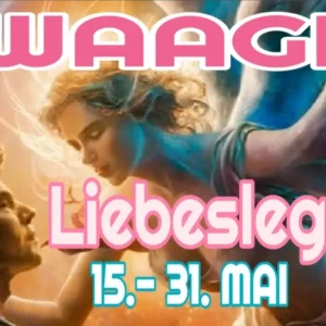 Waage Liebe Fortsetzung Mai