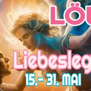 Löwe Liebe Fortsetzung Mai