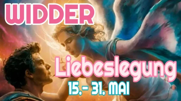 Widder Liebe Fortsetzung Mai