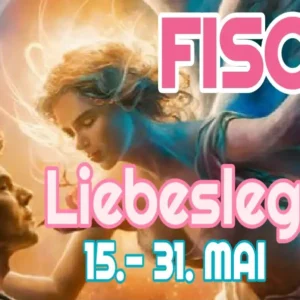 Fische Liebe Fortsetzung Mai