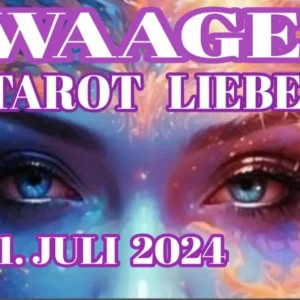 Waage Liebe Fortsetzung Juli '24