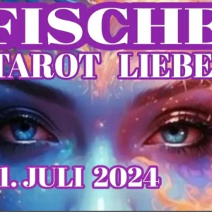 Fische Liebe Fortsetzung Juli '24