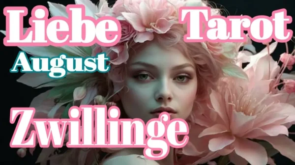 Zwillinge Liebe Fortsetzung August '24