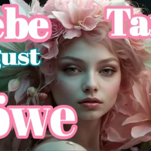 Löwe Liebe Fortsetzung August '24
