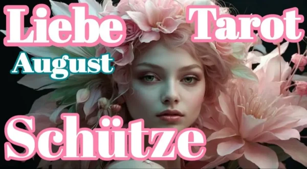 Schütze Liebe Fortsetzung August '24